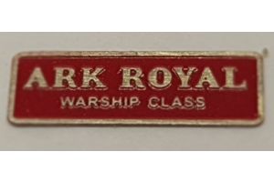 K2600-NPB D600 Class 41 Warship Diesel cab nameplate Ark Royal
